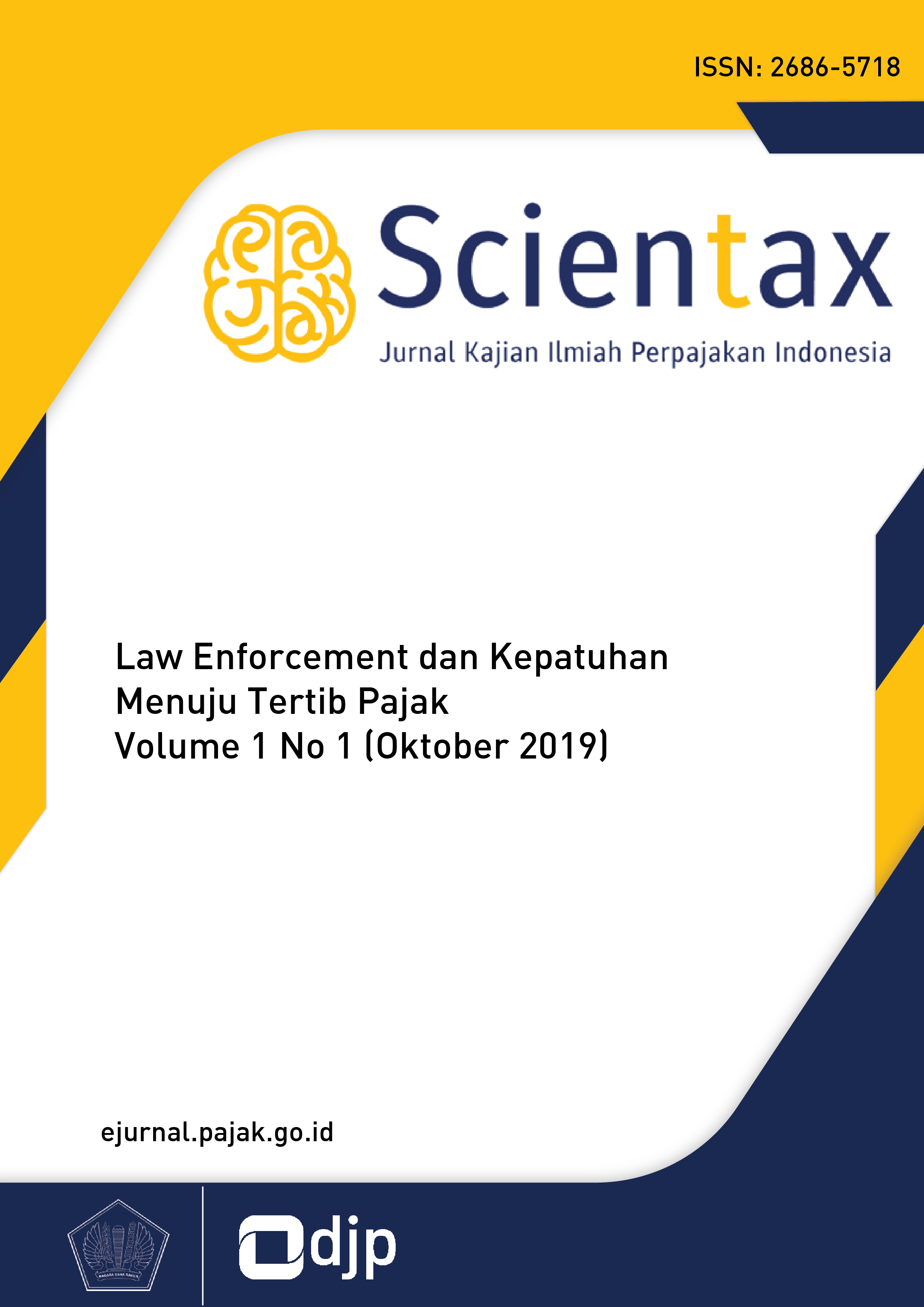 					View Vol. 1 No. 1 (2019): Oktober: Law Enforcement dan Kepatuhan Menuju Tertib Pajak 
				